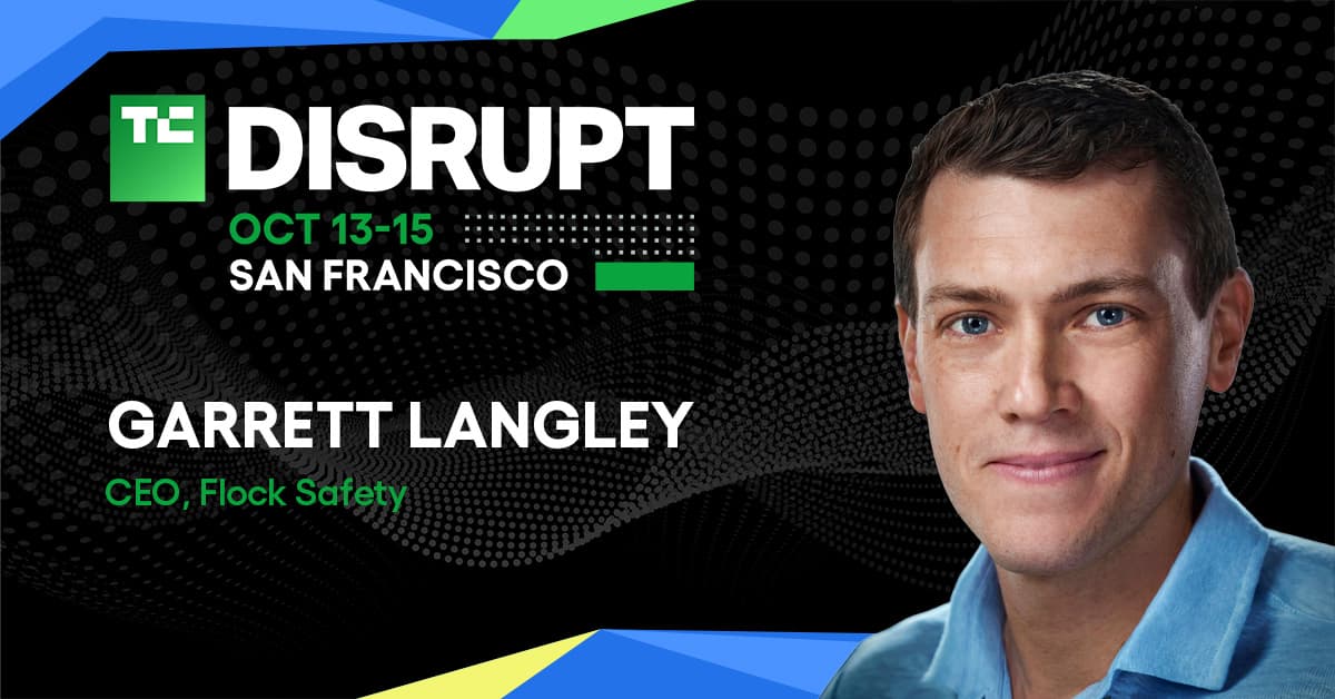 TechCrunch เชิญซีอีโอ Flock Safety ขึ้นเวทีถกอนาคตการสอดส่องและเส้นแบ่งความเป็นส่วนตัว