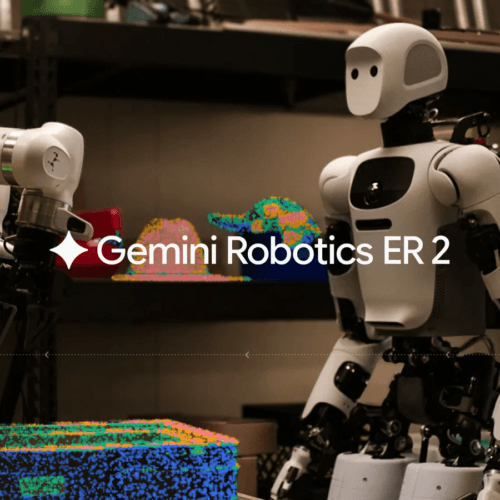 Google เปิดตัว Gemini Robotics 2.0 ยกระดับความคล่องแคล่วและความปลอดภัยของหุ่นยนต์