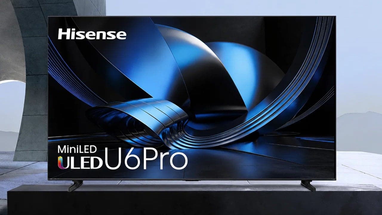 Hisense U6 Pro รุ่นปี 2026 เปิดตัวทีวีคุ้มค่า เน้นเล่นเกมและภาพสว่างระดับพรีเมียม