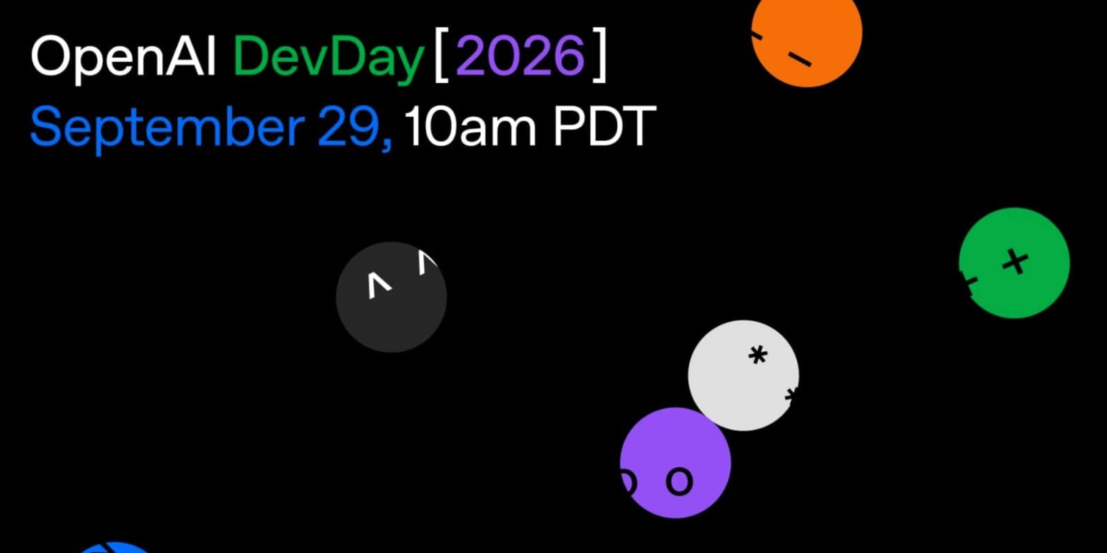 OpenAI จัด DevDay 2026 จ่อประกาศมากกว่า 20 รายการ พร้อมถ่ายทอดสด