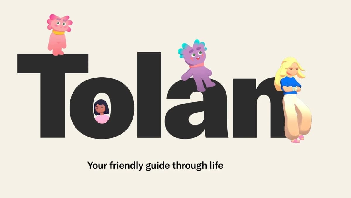 Tolan ระดมทุนเพิ่ม 30 ล้านดอลลาร์ ดัน AI companion ช่วยผู้ใช้จัดการชีวิต