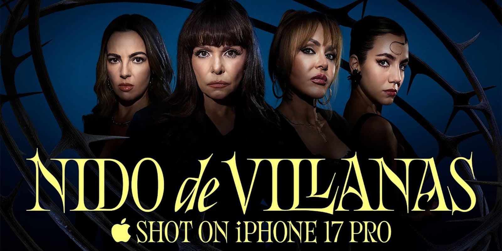Apple ดัน “Nido de Villanas” มินิดราม่าเม็กซิกันที่ถ่ายด้วย iPhone 17 Pro