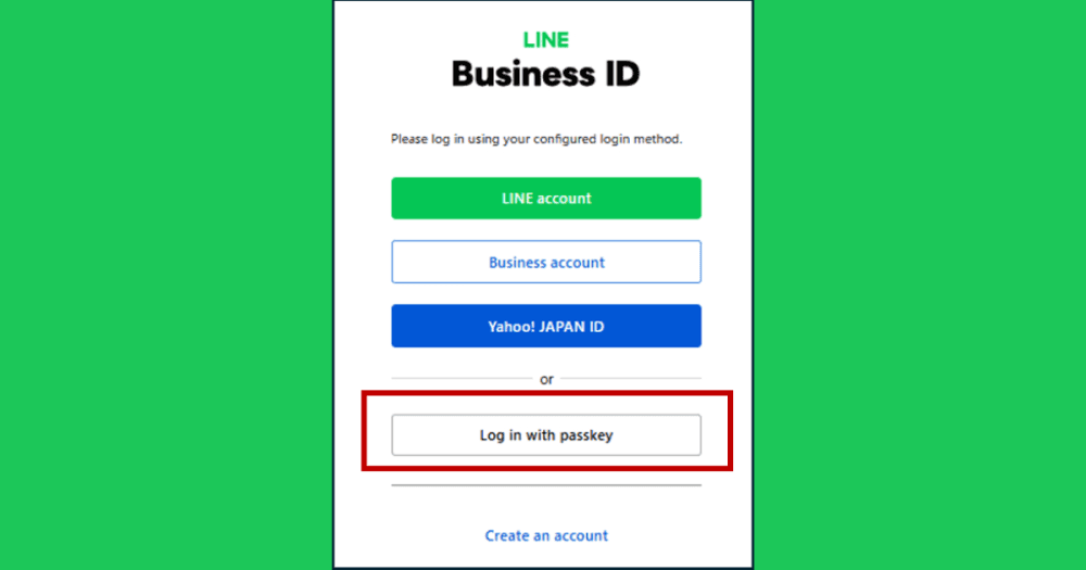 LINE Business ID รองรับการล็อกอินด้วย Passkey แล้ว