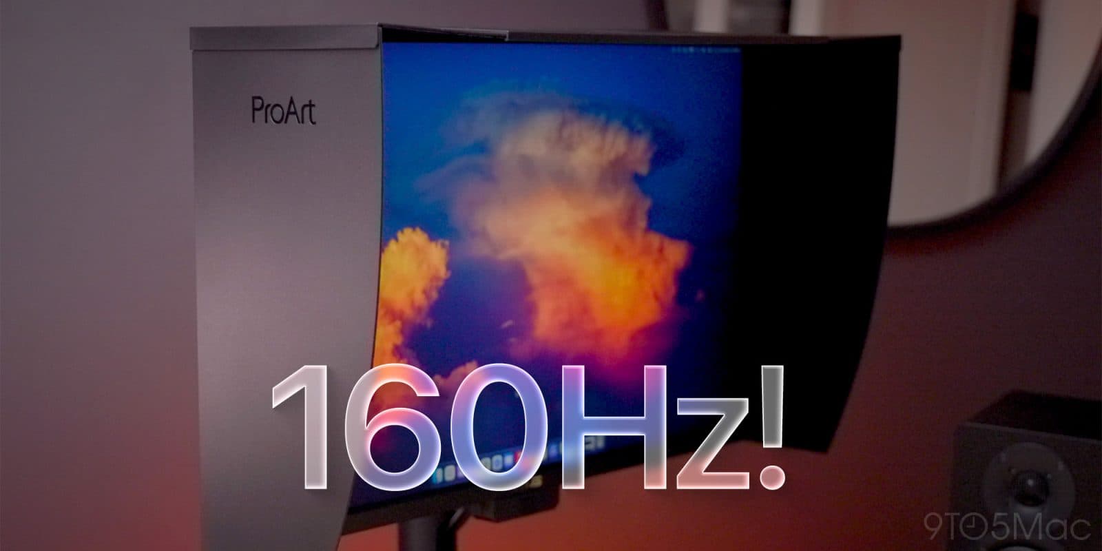 รีวิว Asus ProArt 4K จอ 27 นิ้วที่เด่นด้วย 160Hz และคาลิเบรตสีในตัว