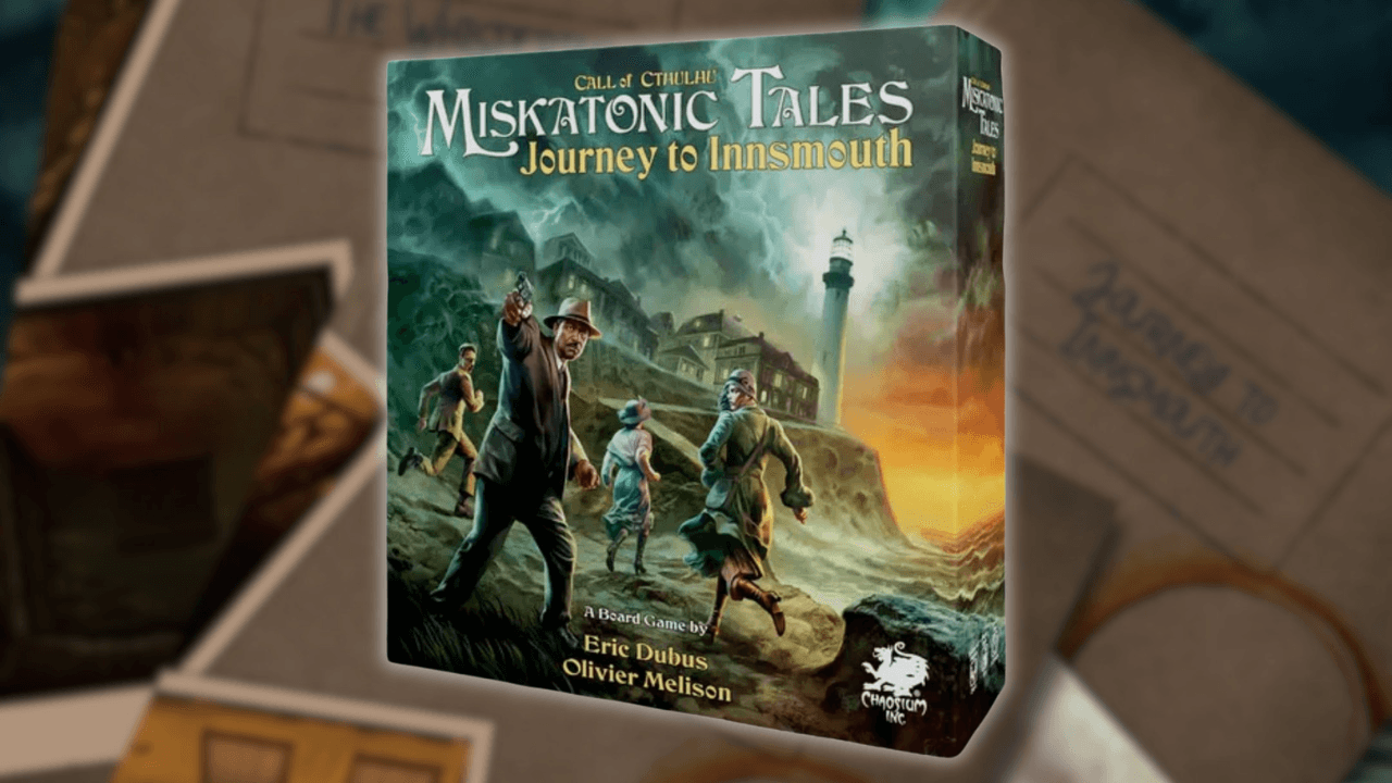 Miskatonic Tales: Journey to Innsmouth เกมบอร์ดเล่าเรื่องแบบ RPG ไร้ผู้คุมเกม